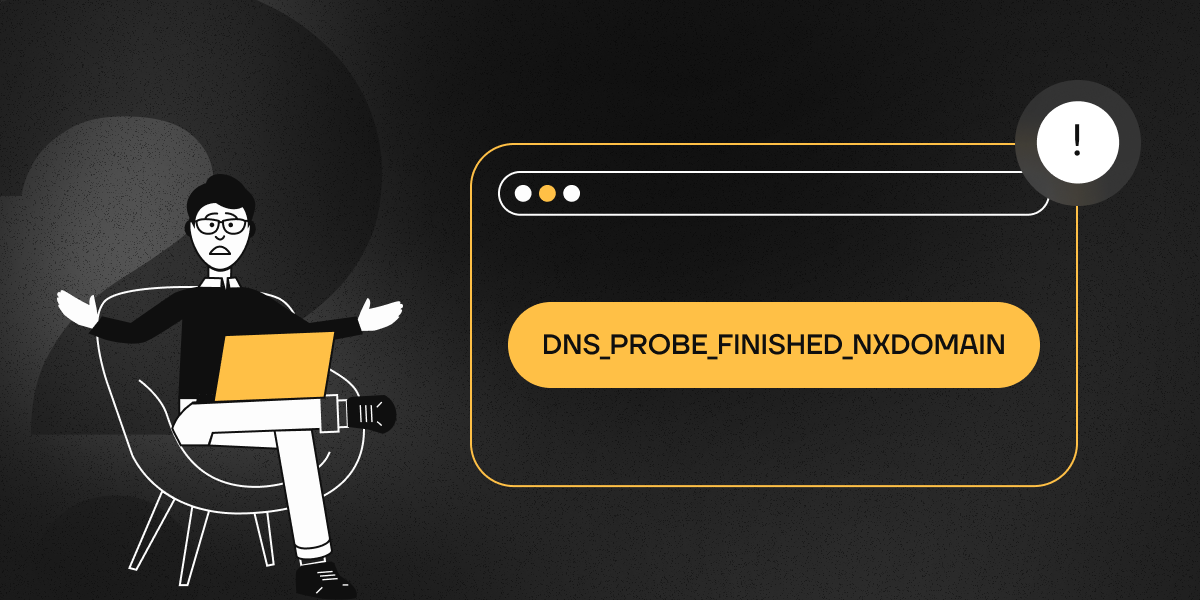 dns-probe-zakonczone-nxdomain-jak-rozwiazac